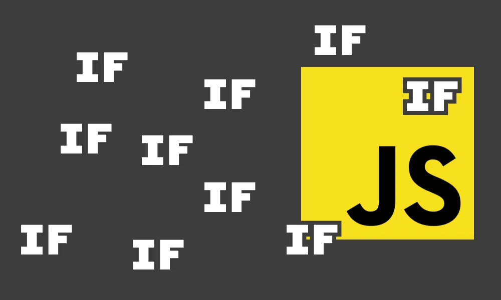 [JS Basics] Conditional Statements in JavaScript: Examples & Effective Usage