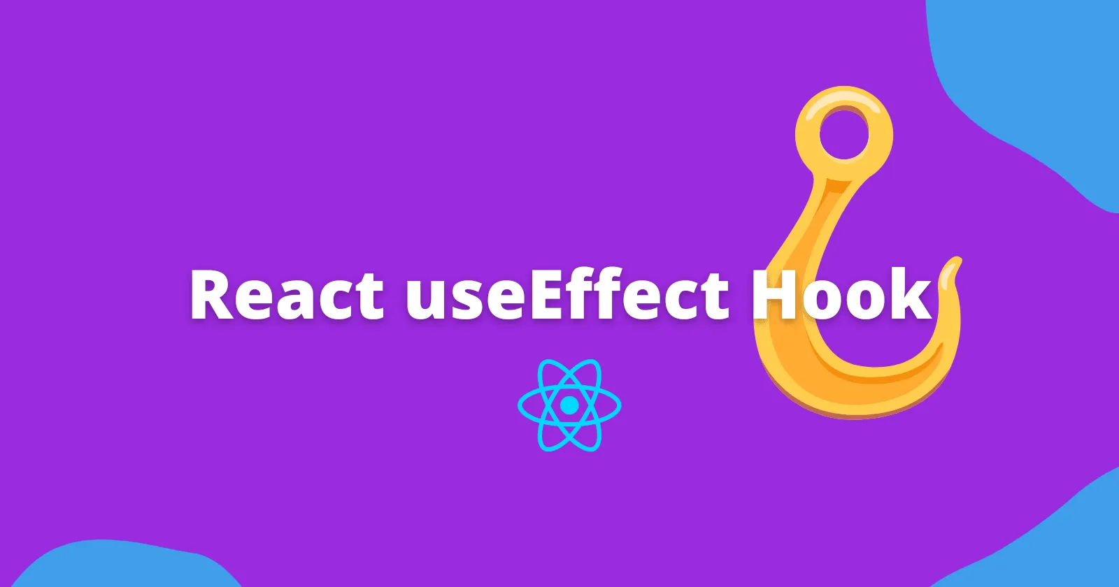useEffect Hook: Deep Dive into Dependencies and Component Lifecycle