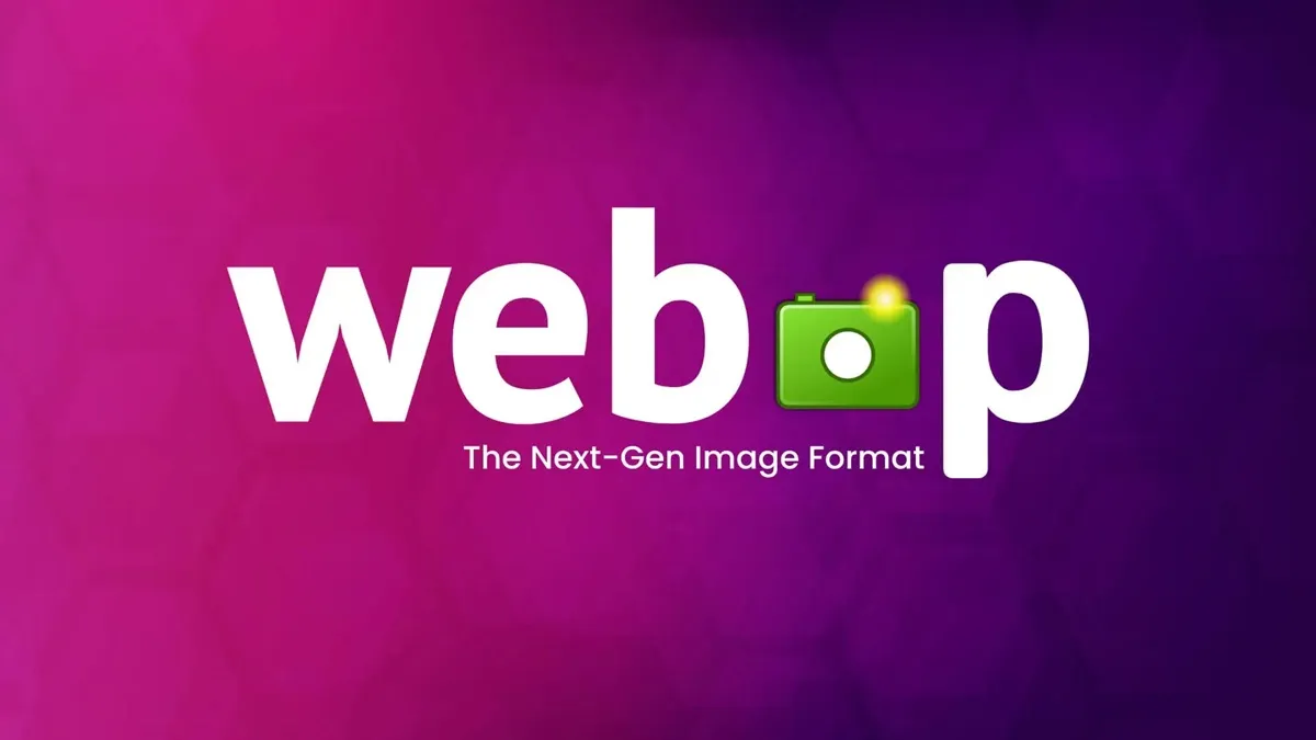 What is WebP Image? Why Should You Use WebP Images for Your Website?